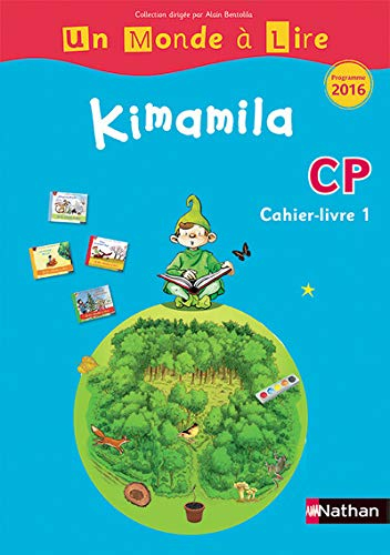 Kimamila CP : cahier-livre. Vol. 1