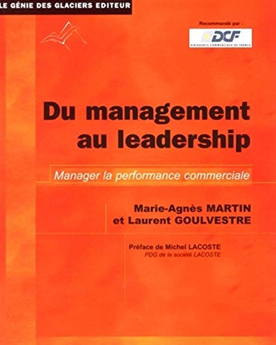 Du management au leadership : manager la performance commerciale