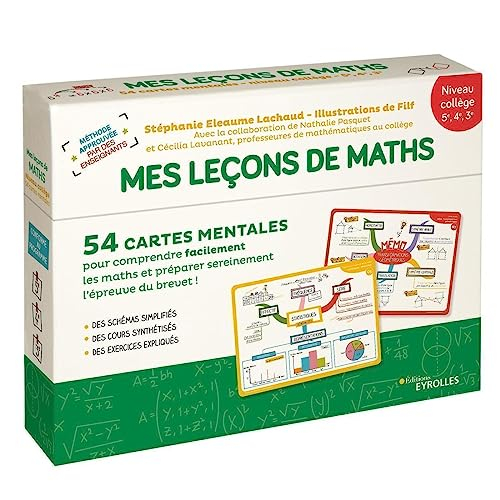 Mes leçons de maths niveau collège, 5e, 4e, 3e : 54 cartes mentales pour comprendre facilement les m