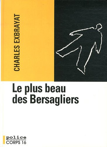 Le plus beau des bersagliers