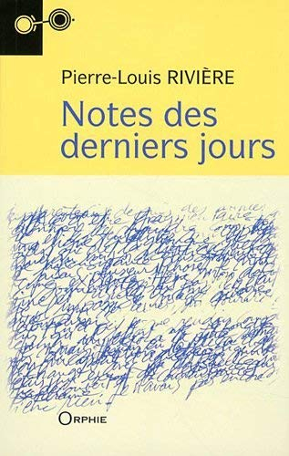 Notes des derniers jours