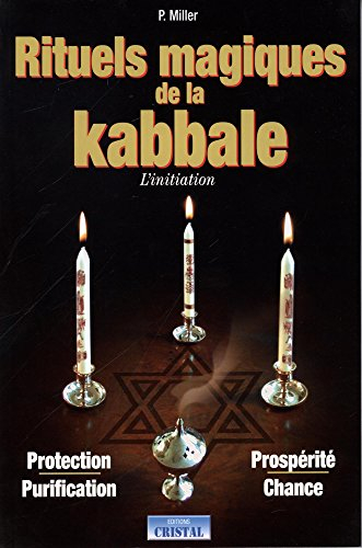 La kabbale : interprétation et exercices pratiques