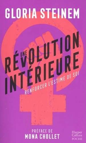 Une révolution intérieure : renforcer l'estime de soi