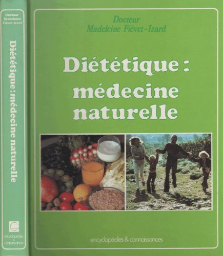 diététique, médecine naturelle