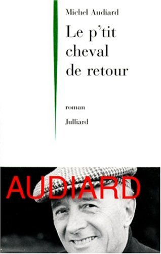 Le p'tit cheval de retour