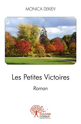 Les petites victoires
