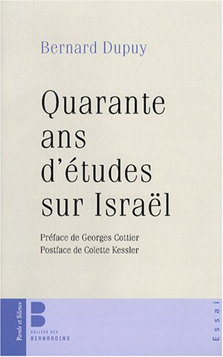 Quarante ans d'études sur Israël : pensée juive et pensée chrétienne en dialogue