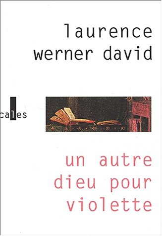 Un autre dieu pour Violette