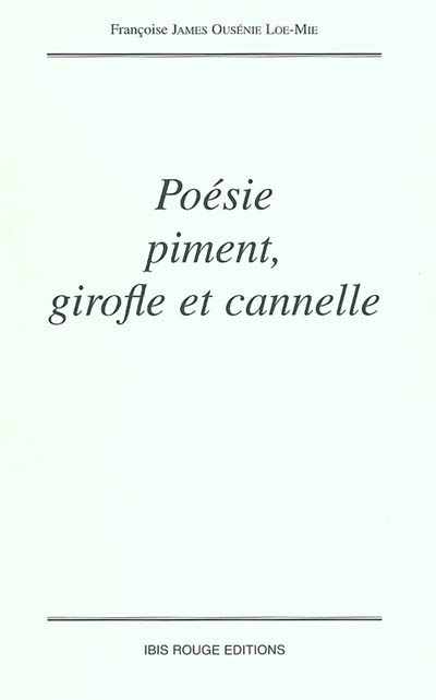 Poésie piment, girofle et cannelle