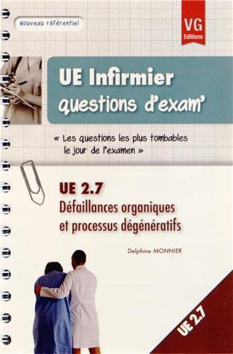 UE 2.7, défaillances organiques et processus dégénératifs
