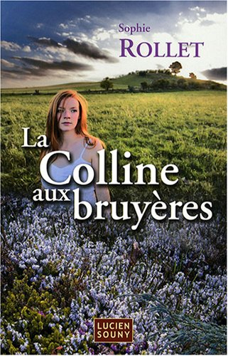 La colline aux bruyères