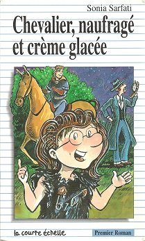 chevalier, naufrage et creme glacee