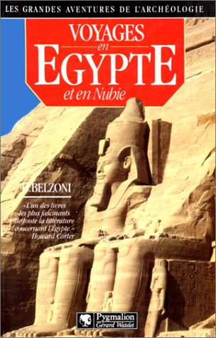 Voyages en Egypte et en Nubie
