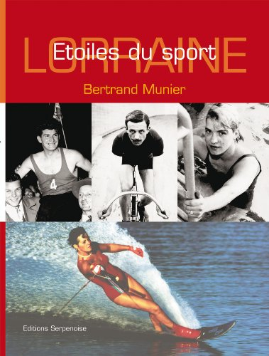 Lorraine, étoiles du sport