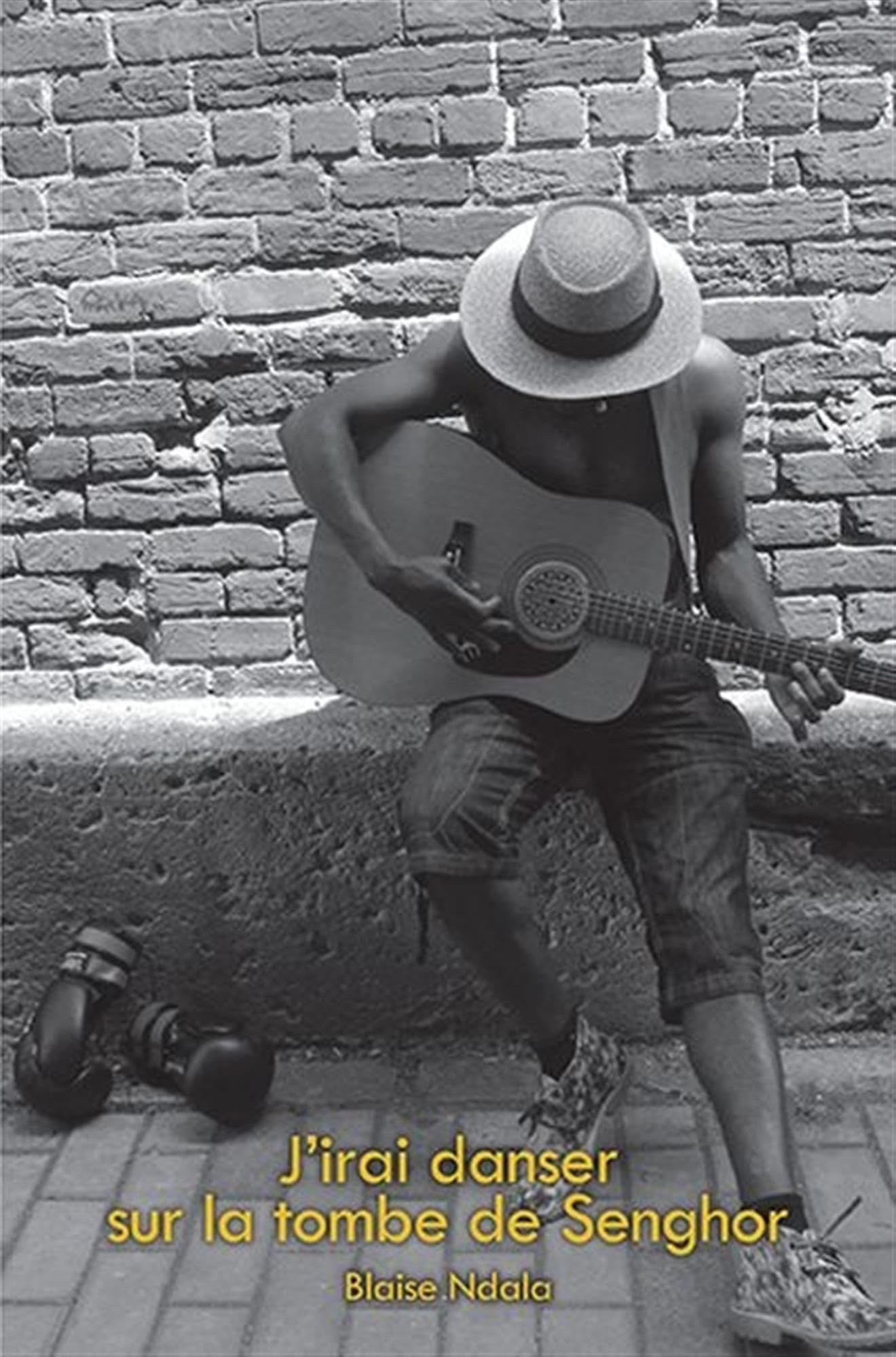 J'irai danser sur la tombe de Senghor