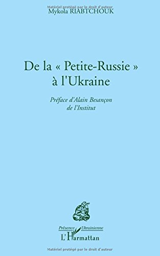 De la Petite Russie à l'Ukraine
