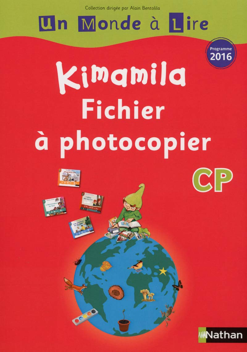 Kimamila CP : fichier à photocopier : programme 2016