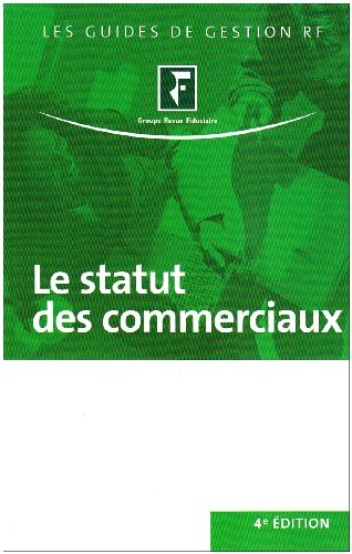 Le statut des commerciaux : agents commerciaux, VRP, autres commerciaux