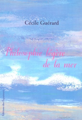 Philosophie légère de la mer