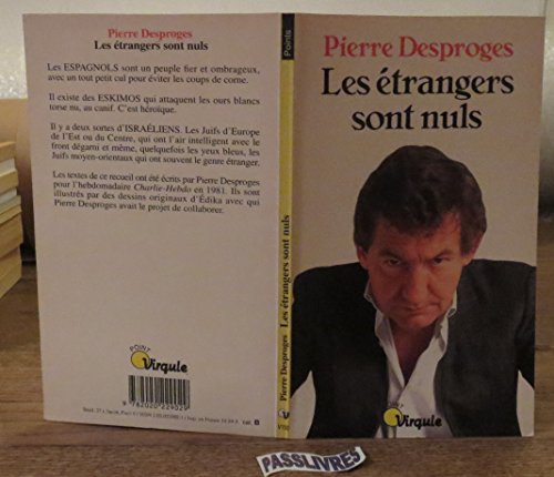 Les Etrangers sont nuls