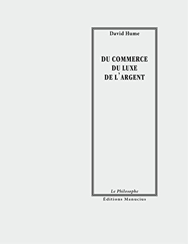 Du commerce. Du luxe. De l'argent