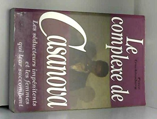 le complexe de casanova