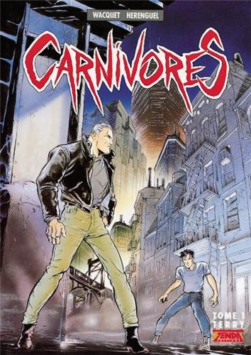 Carnivores. Vol. 1. Terry