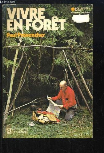 vivre en forêt