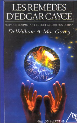 Les remèdes d'Edgar Cayce