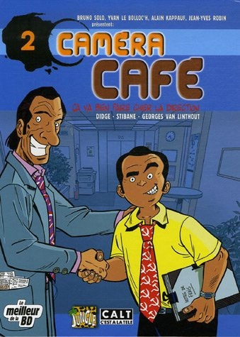 caméra café, tome 2 : ca va bien faire chier la direction