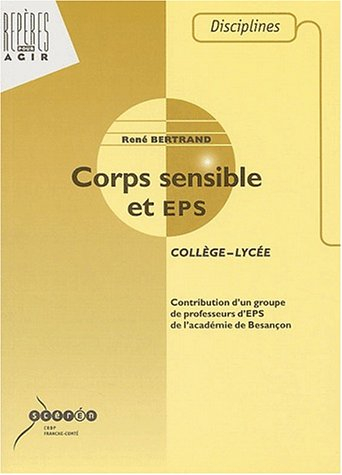 Corps sensibles et EPS : collège-lycée