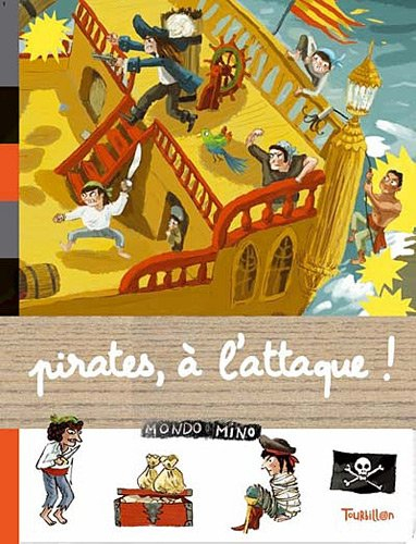 Pirates, à l'attaque !