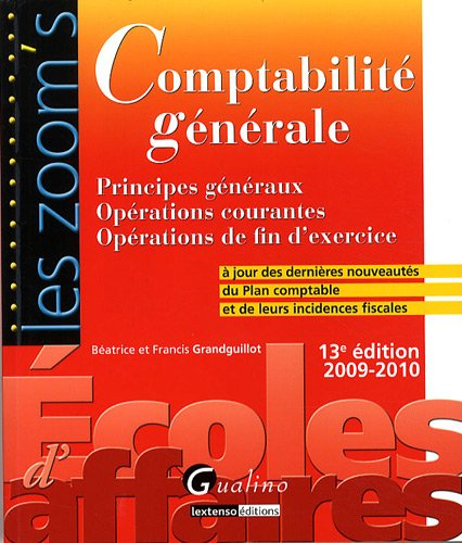 Comptabilité générale : principes généraux, opérations courantes, opérations de fin d'exercice : à j