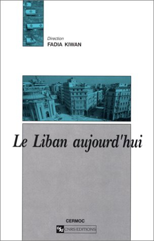 Le Liban aujourd'hui
