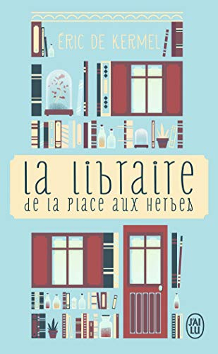La libraire de la place aux Herbes : dis-moi ce que tu lis, je te dirai qui tu es