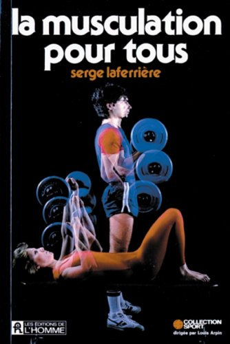 La musculation pour tous
