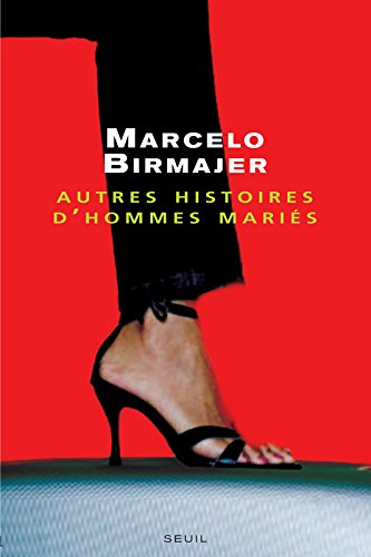 Autres histoires d'hommes mariés