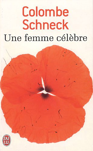 Une femme célèbre