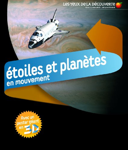 Etoiles et planètes en mouvement