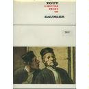 tout l'oeuvre peint de daumier. introduction par pierre georgel. documentation par gabriel mandel.