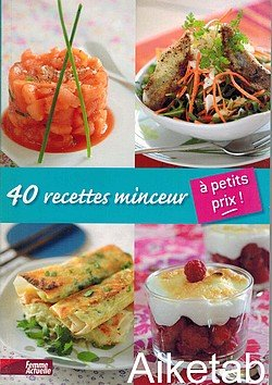 40 recettes minceur à petit oprix