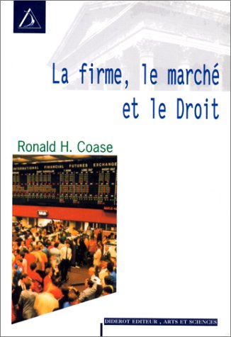 la firme, le marché et le droit