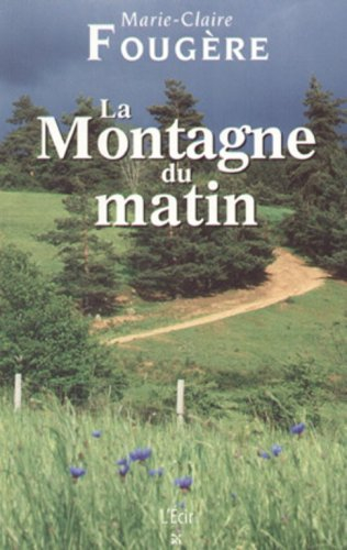 La montagne du matin