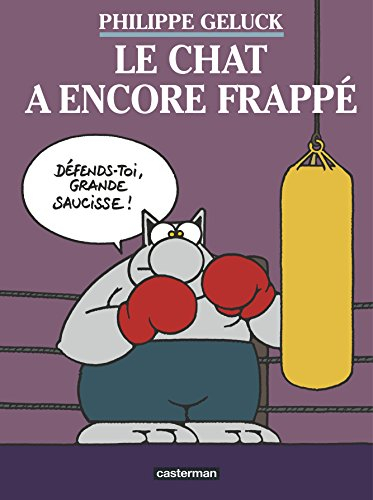 Le Chat. Vol. 13. Le Chat a encore frappé