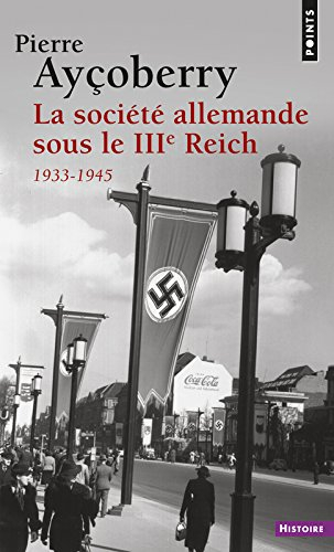 La société allemande sous le IIIe Reich : 1933-1945