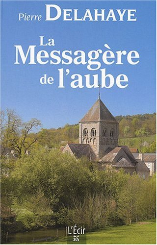 La messagère de l'aube