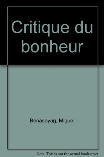 Critique du bonheur