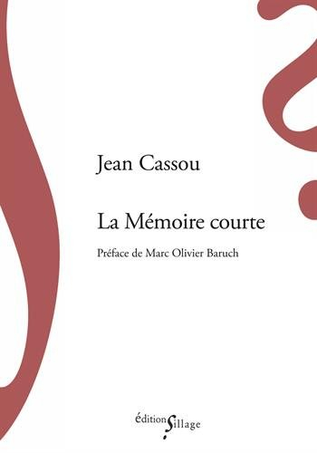 la mémoire courte
