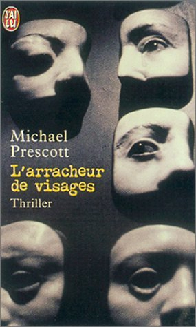 l'arracheur de visages