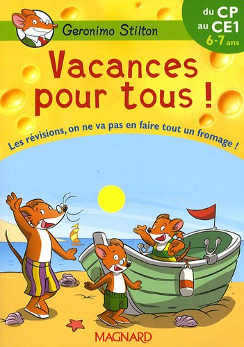 Vacances pour tous !, du CP au CE1, 6-7 ans : les révisions, on ne va pas en faire tout un fromage !